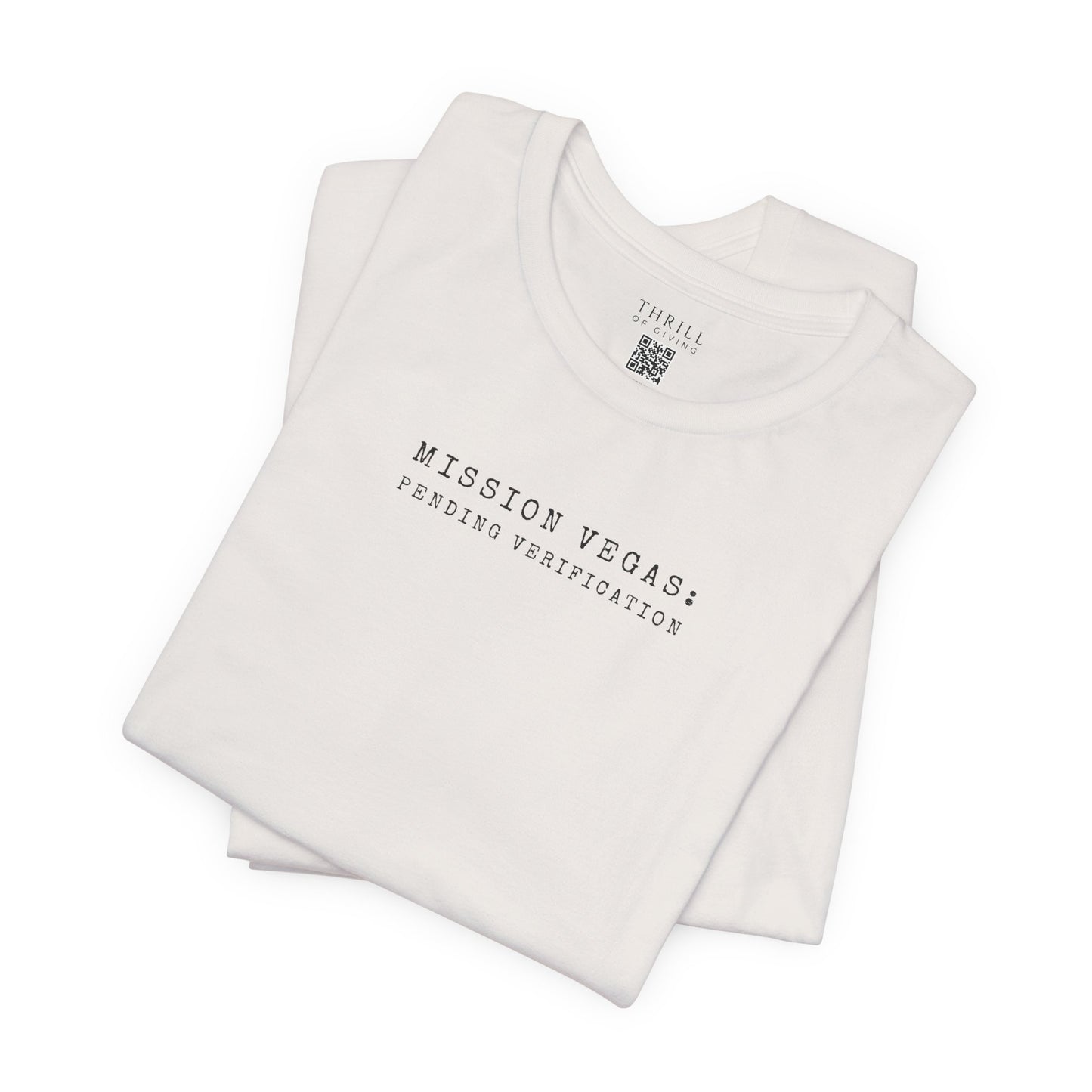 MISSION VEGAS: pending verification - Funny Las Vegas T-shirt