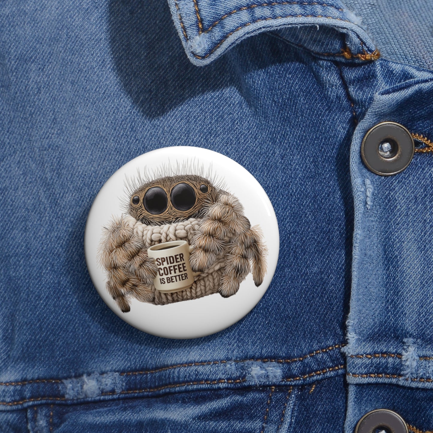 Spider Coffee is Better - Metal Pin Button
