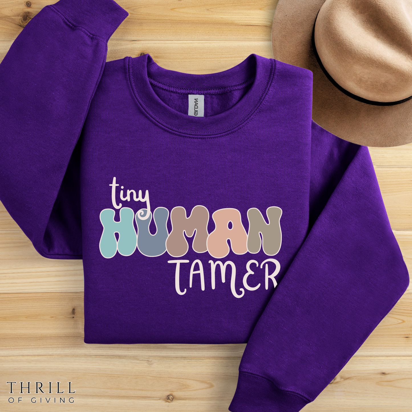 Funny Tiny HUMAN Tamer Sweatshirt