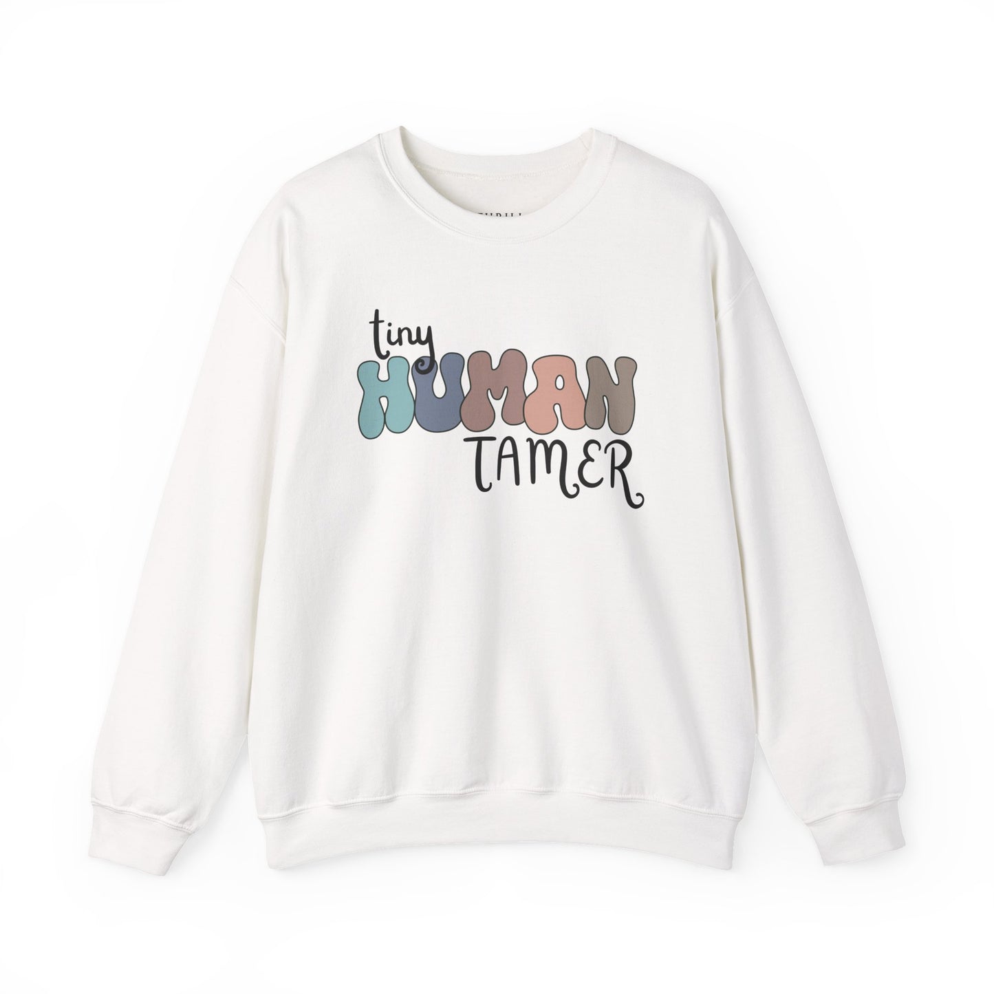 Funny Tiny HUMAN Tamer Sweatshirt