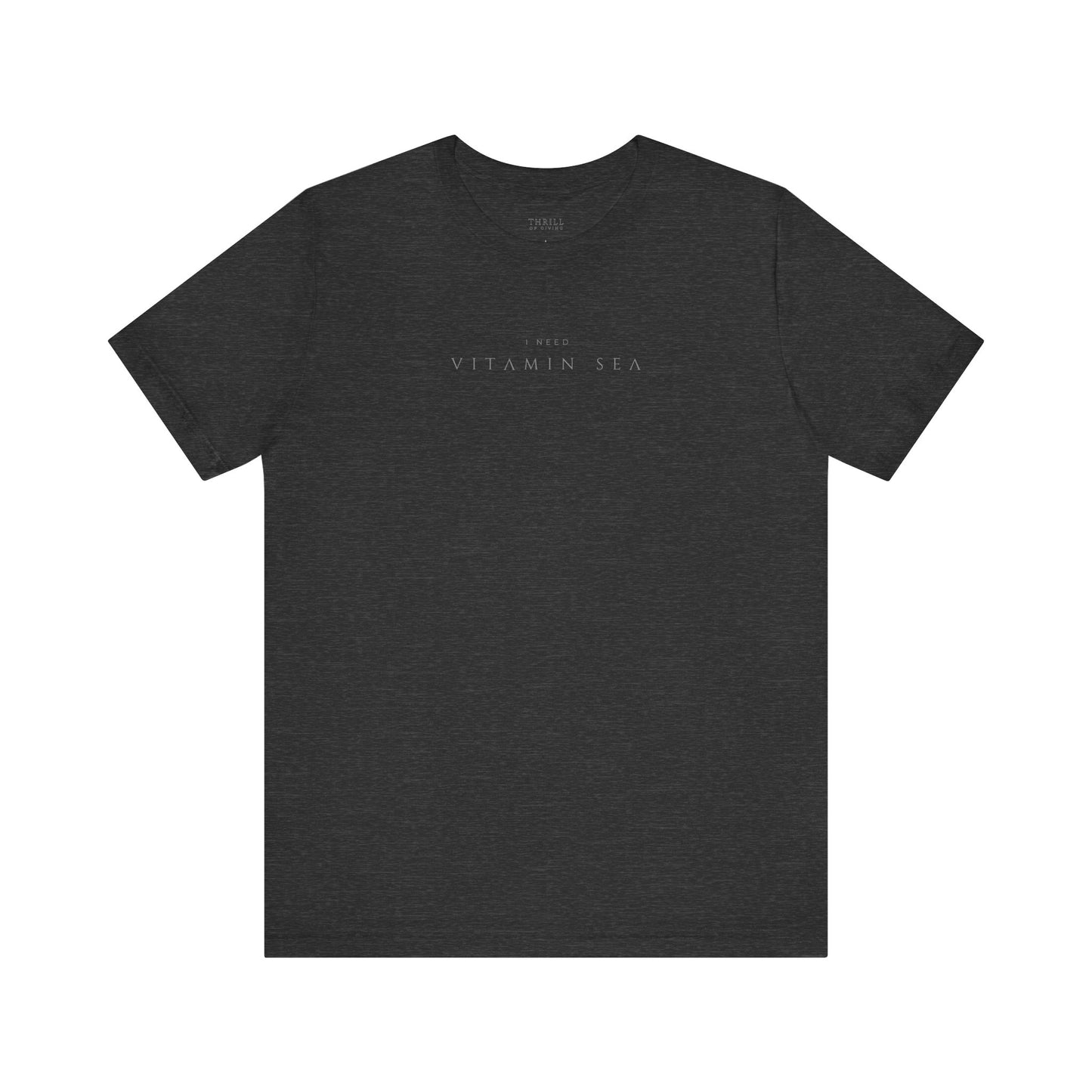I need Vitamin Sea T-shirt