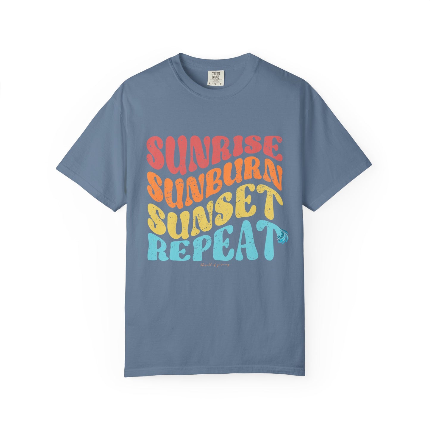 Sunrise-Sunburn-Sunset-Repeat T-shirt
