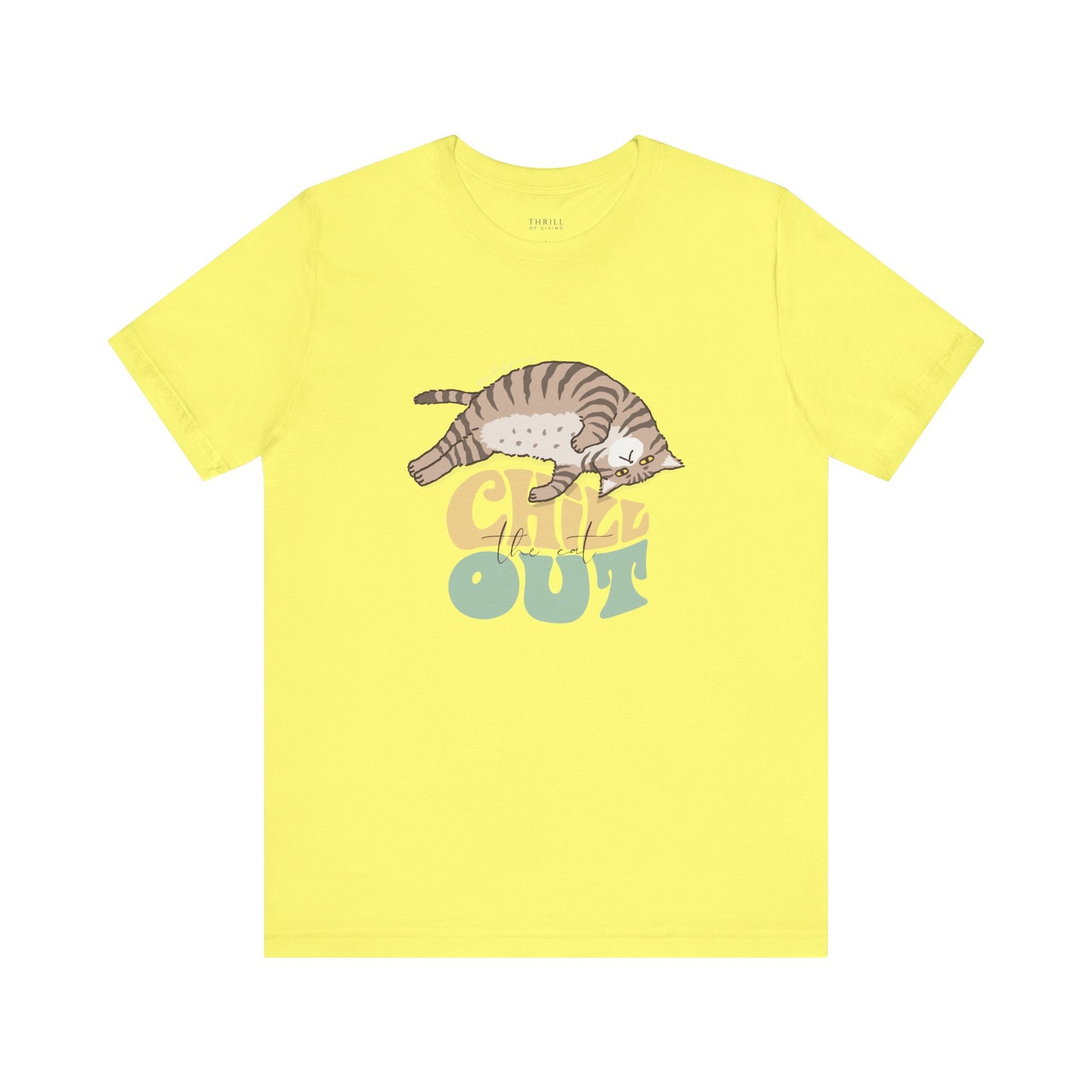 Chill the Cat Out T-shirt