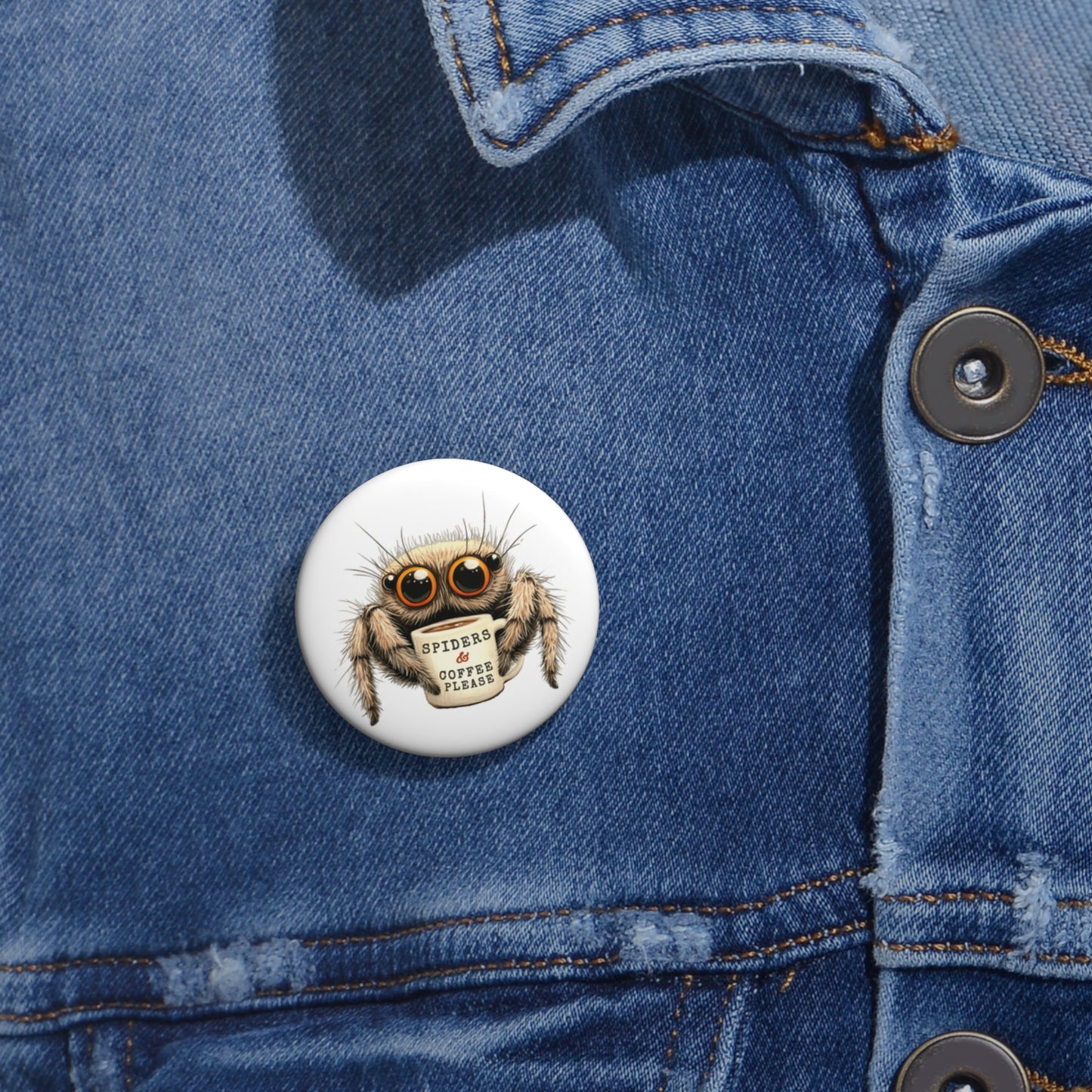 Spiders & Coffee Please - Metal Pin Button