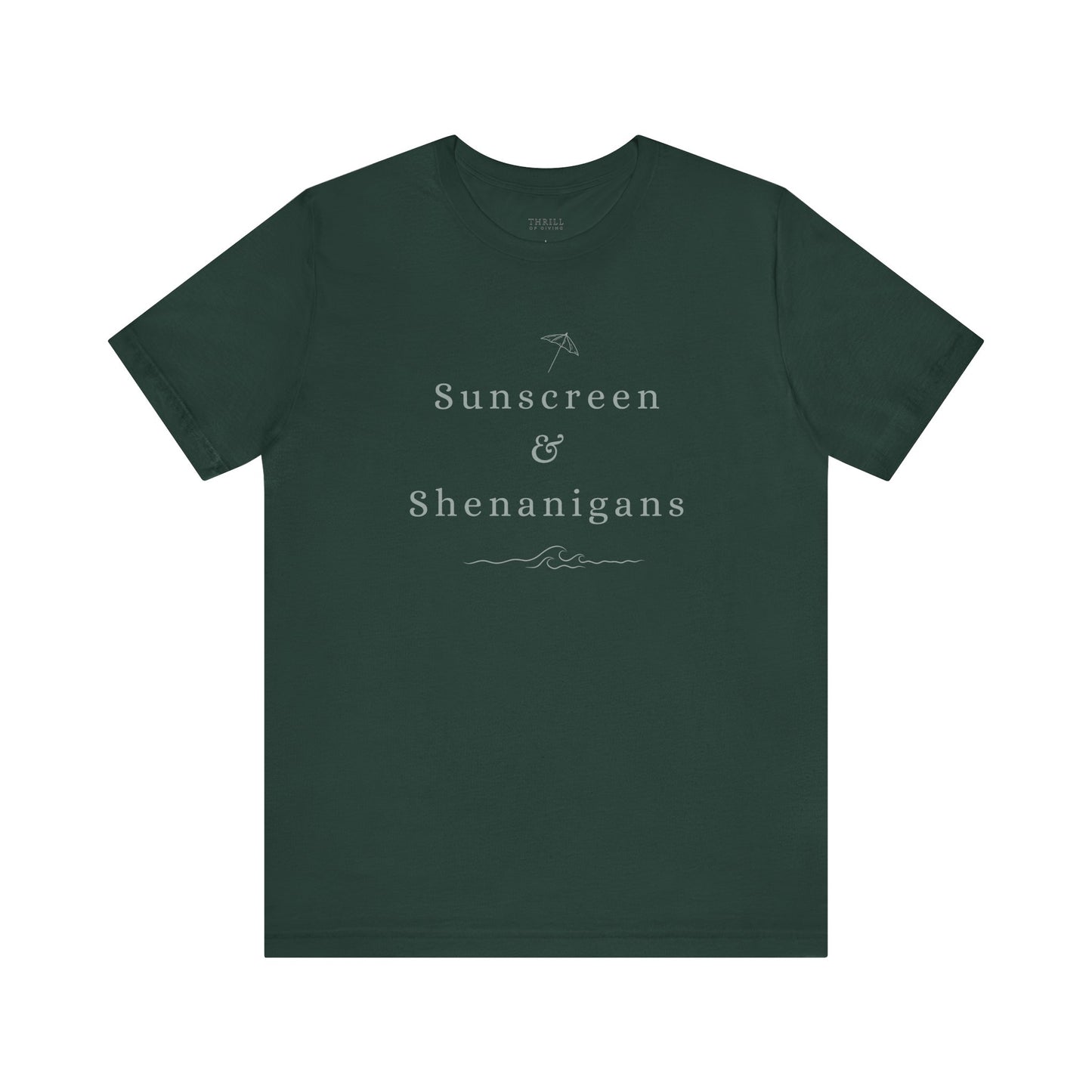 Funny Sunscreen & Shenanigans T-Shirt