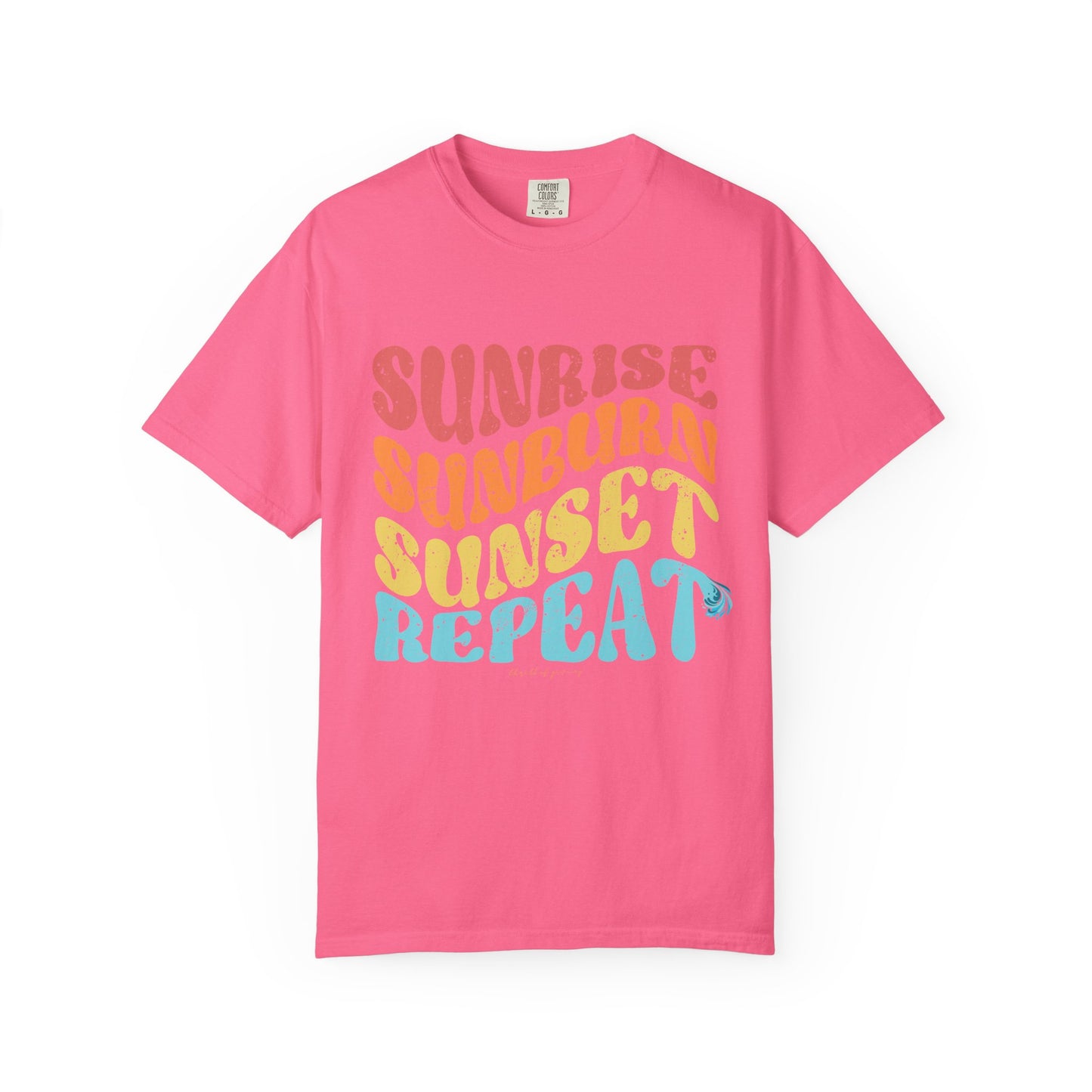 Sunrise-Sunburn-Sunset-Repeat T-shirt