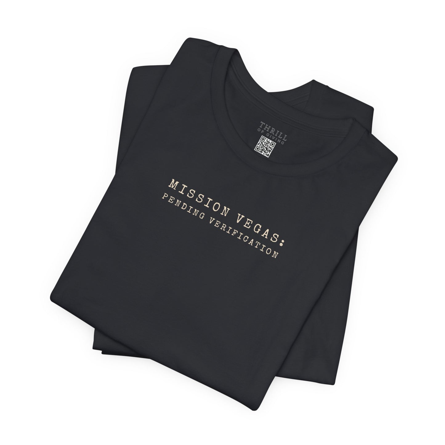 MISSION VEGAS: pending verification - Funny Las Vegas T-shirt