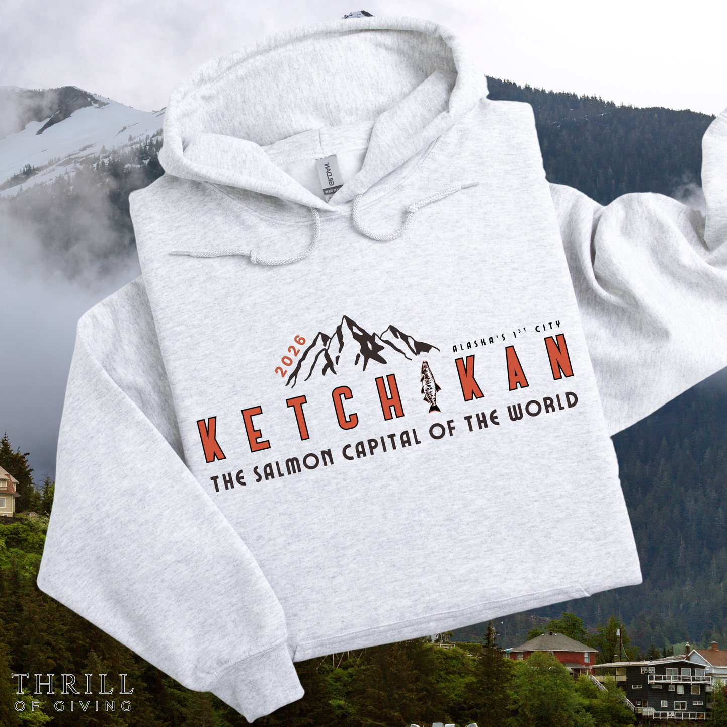 KETCHIKAN Alaska - Custom Hoodie