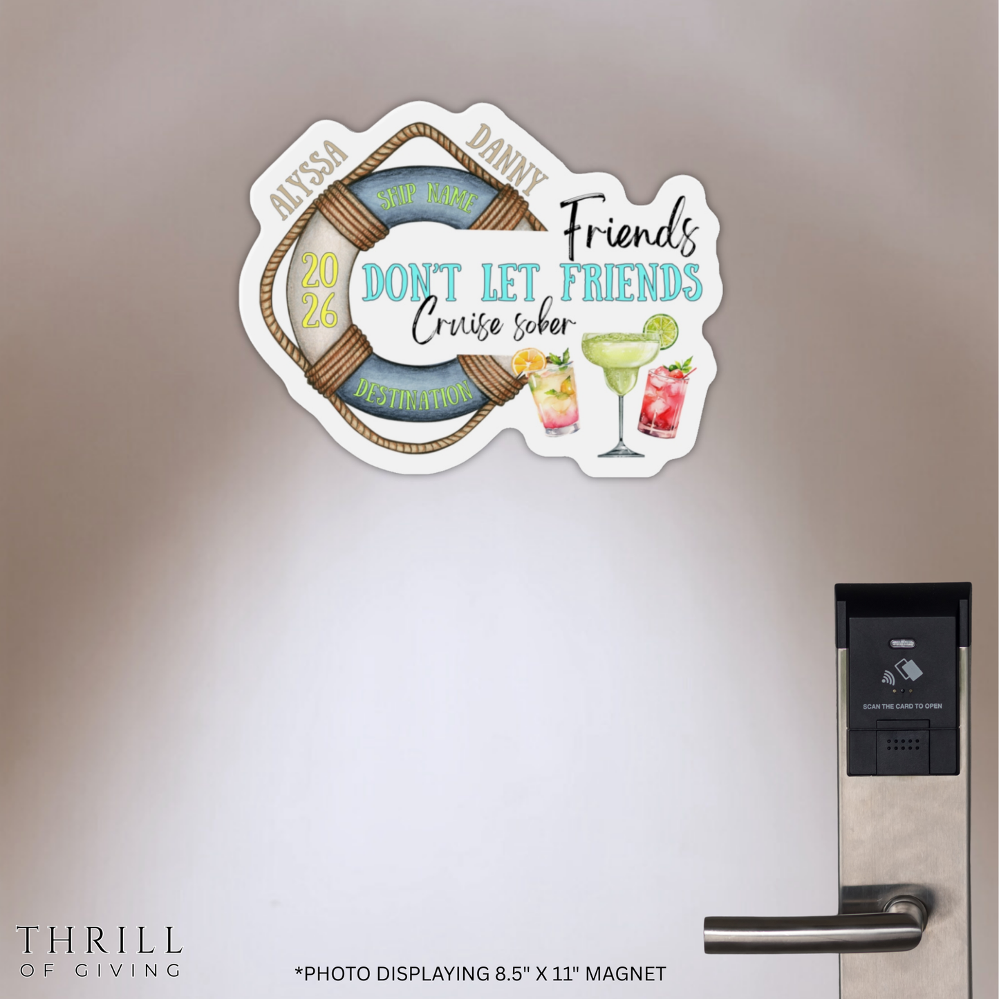 Funny Cruise Door Magnets - Friends don't Let Friends Cruise sober