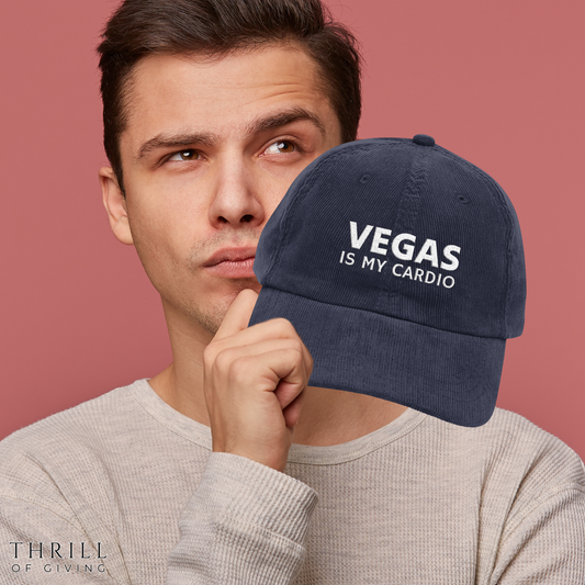 VEGAS is my cardio - Vintage Corduroy Cap