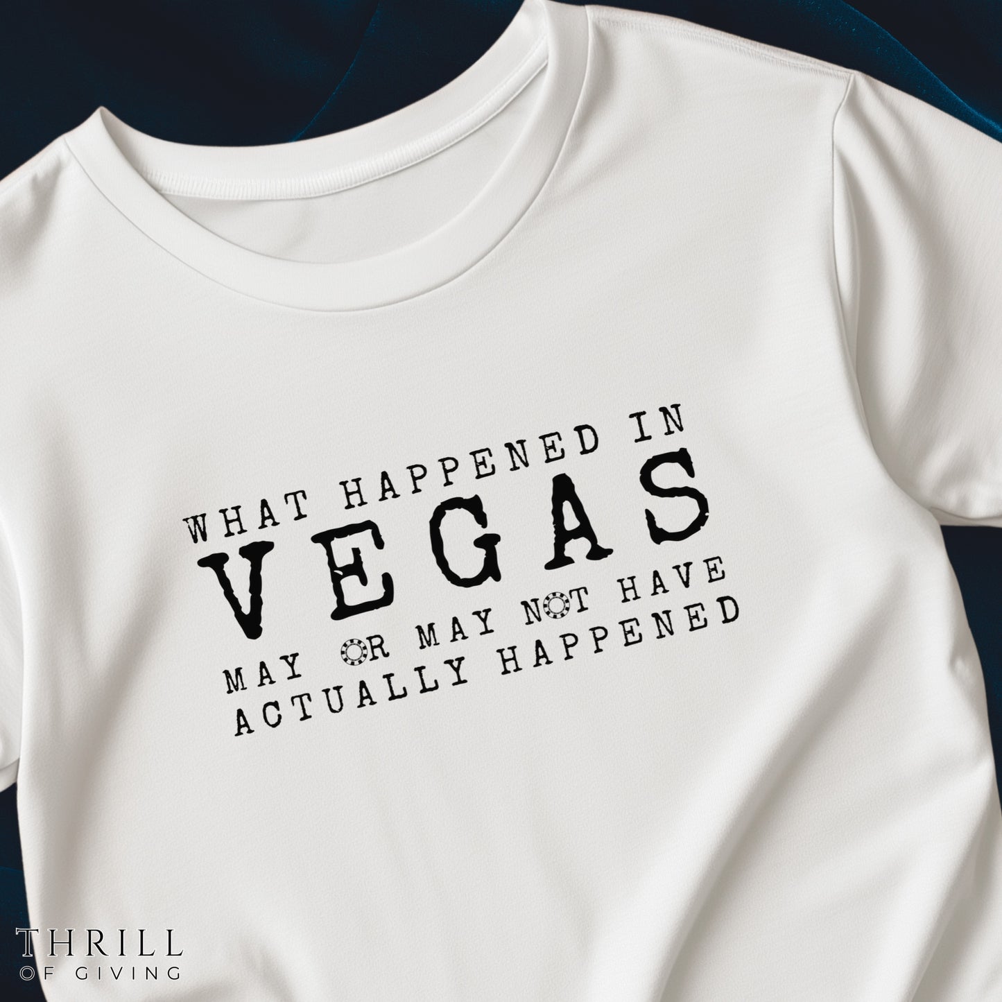 What happened in Vegas - Funny Las Vegas T-shirt