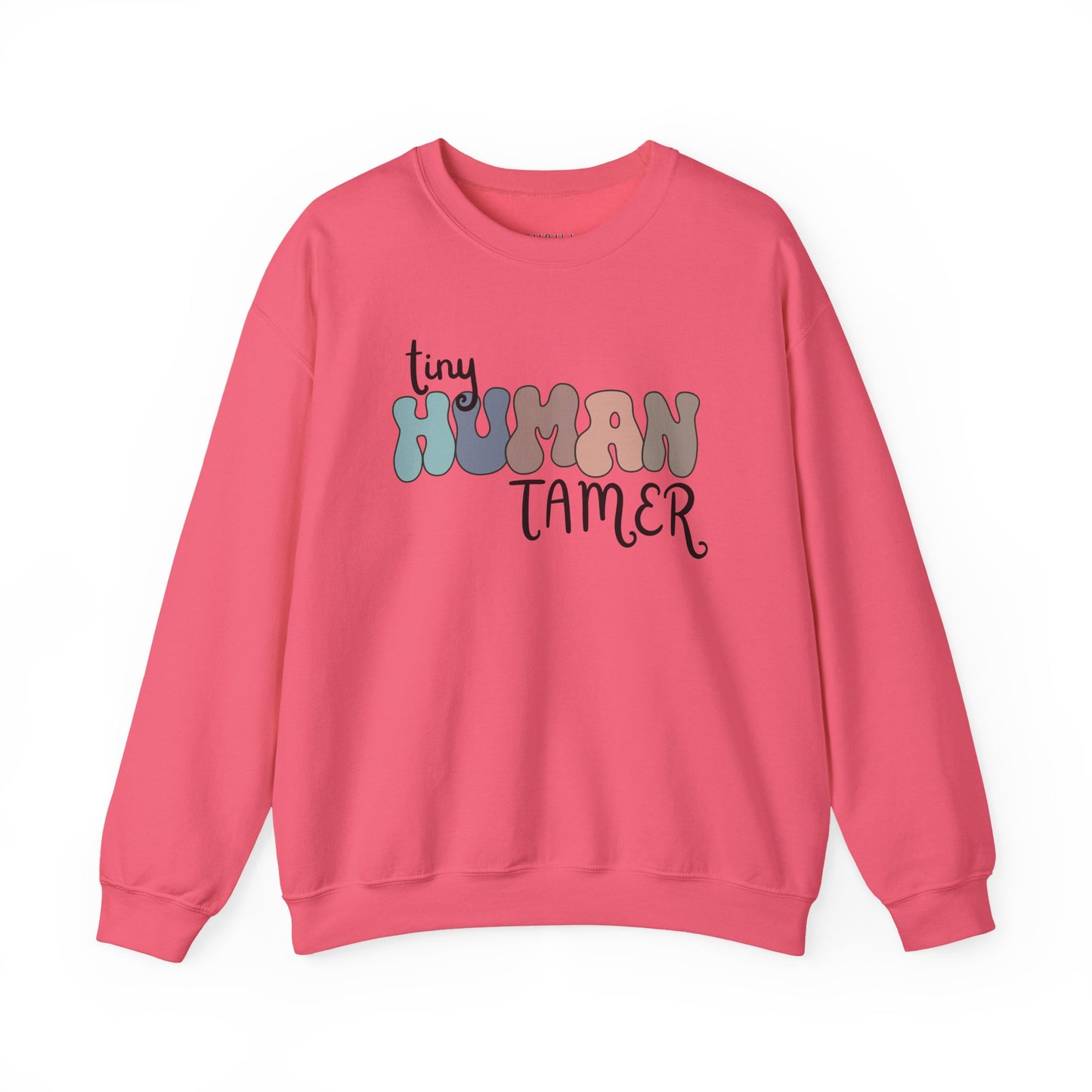 Funny Tiny HUMAN Tamer Sweatshirt