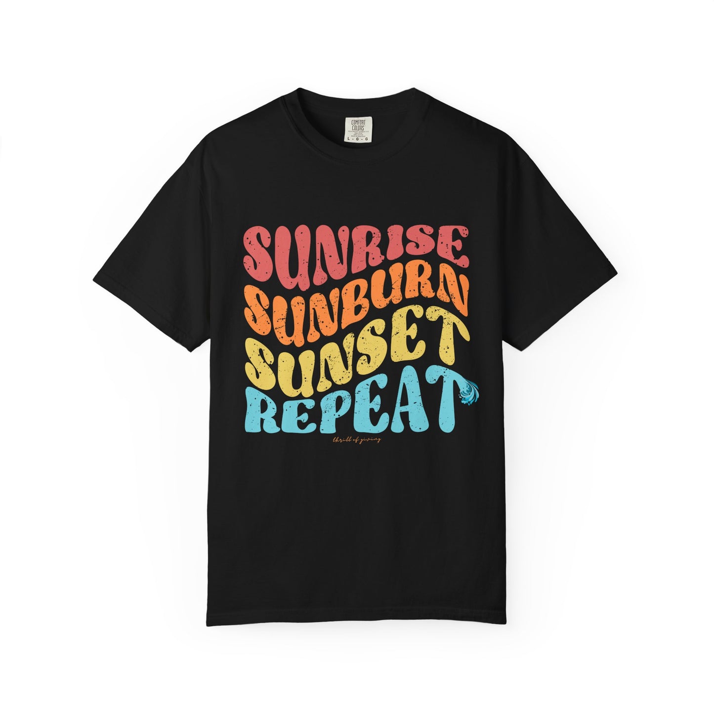 Sunrise-Sunburn-Sunset-Repeat T-shirt
