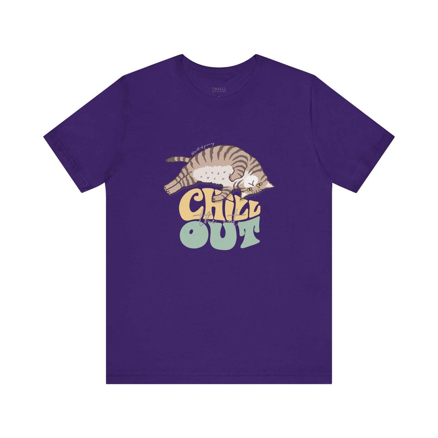 Chill the Cat Out T-shirt