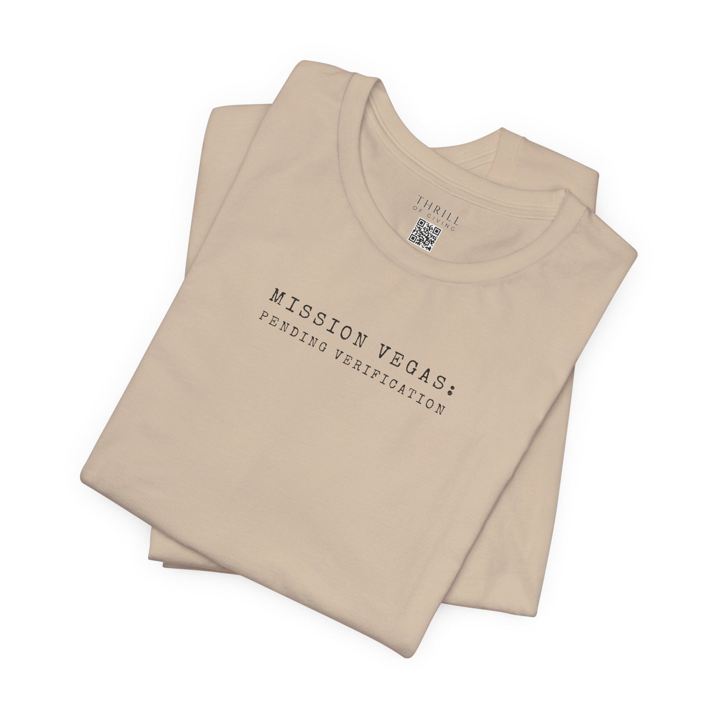 MISSION VEGAS: pending verification - Funny Las Vegas T-shirt