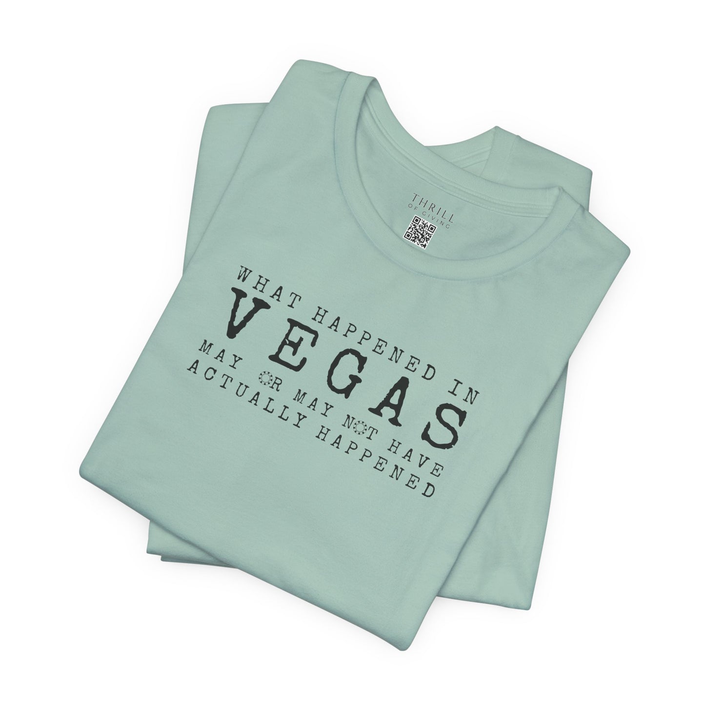 What happened in Vegas - Funny Las Vegas T-shirt