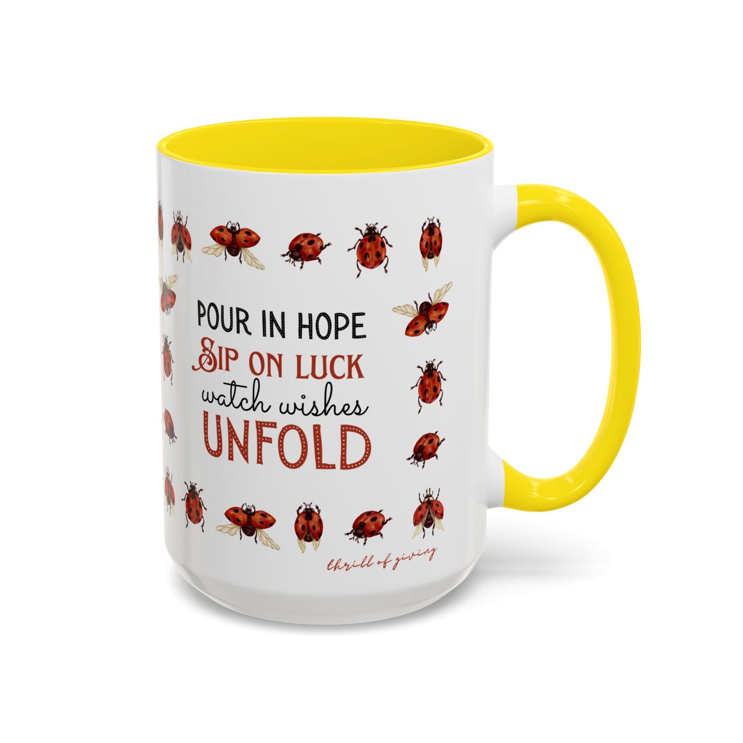 Ladybug Mug - Motivational Tea cup
