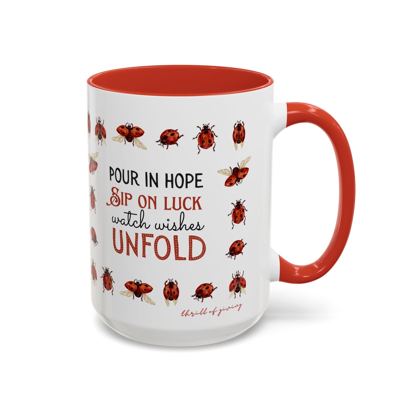 Ladybug Mug - Motivational Tea cup