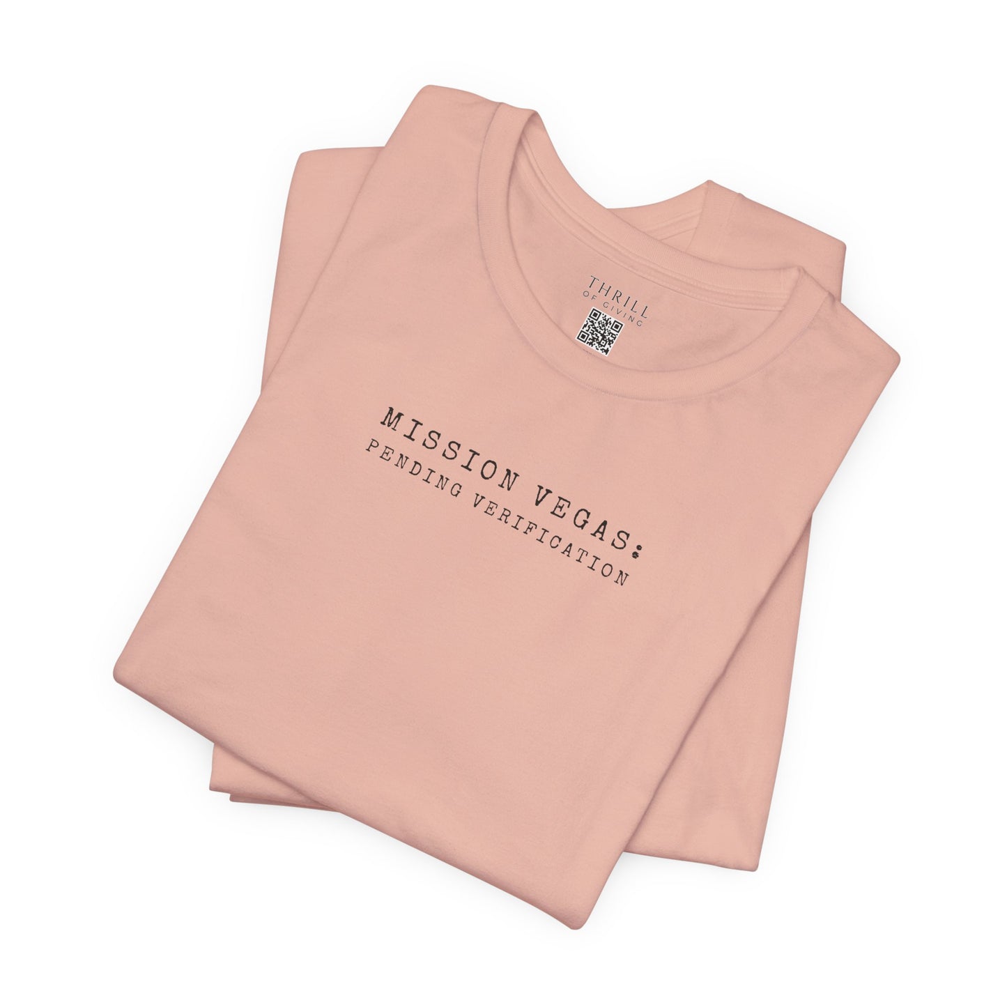 MISSION VEGAS: pending verification - Funny Las Vegas T-shirt