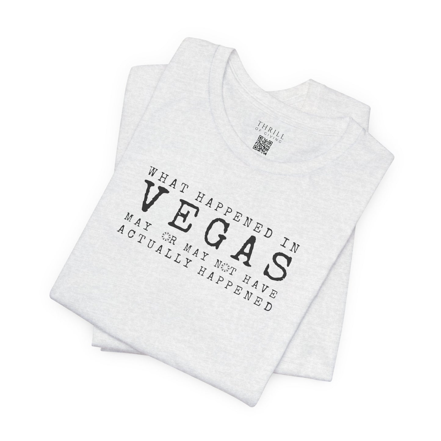 What happened in Vegas - Funny Las Vegas T-shirt