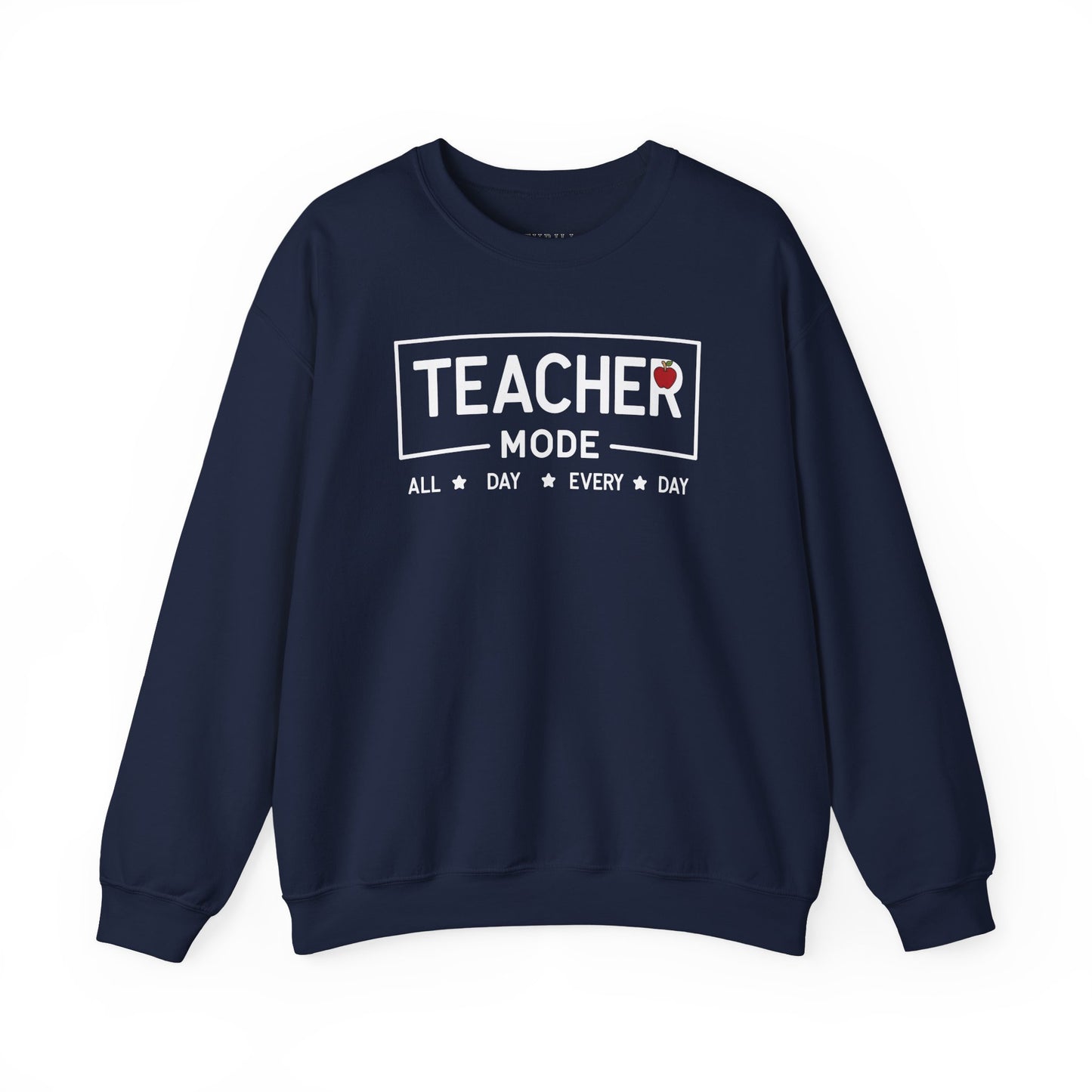 Teacher Mode Sweatshirt