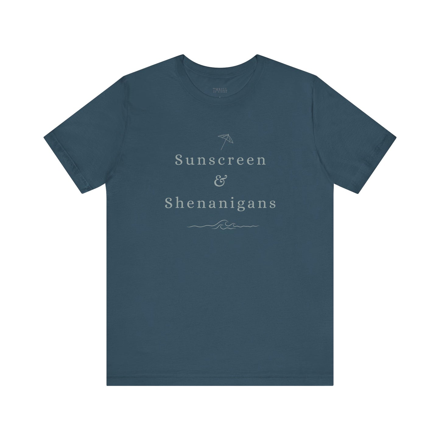 Funny Sunscreen & Shenanigans T-Shirt
