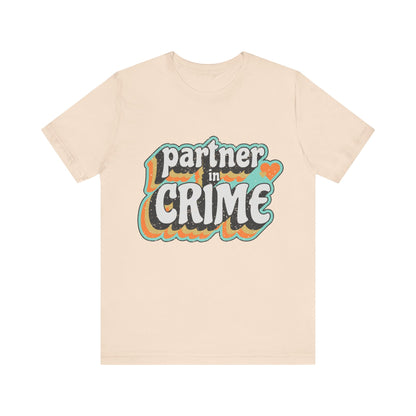 Partner in Crime T-shirt
