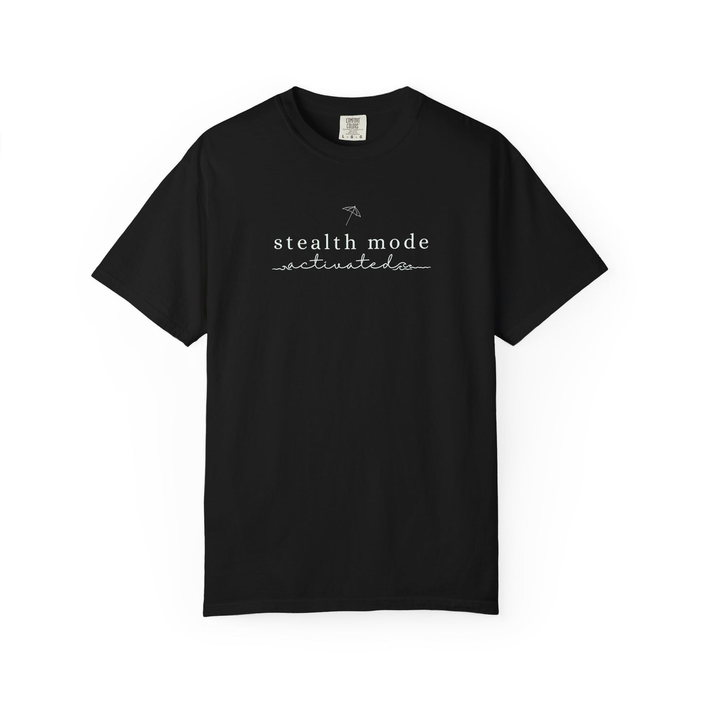 Funny Stealth Mode T-shirt