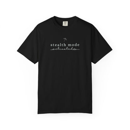 Funny Stealth Mode T-shirt