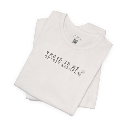 VEGAS is my spirit animal - Funny Las Vegas T-shirt