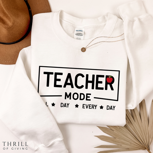 Teacher Mode Sweatshirt