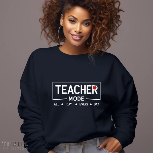Teacher Mode Sweatshirt