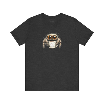Spiders & Coffee Please T-shirt