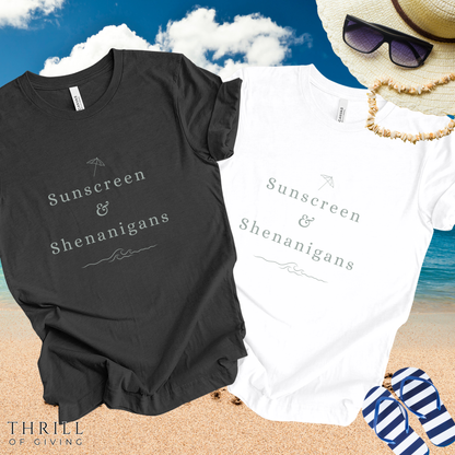 Funny Sunscreen & Shenanigans T-Shirt