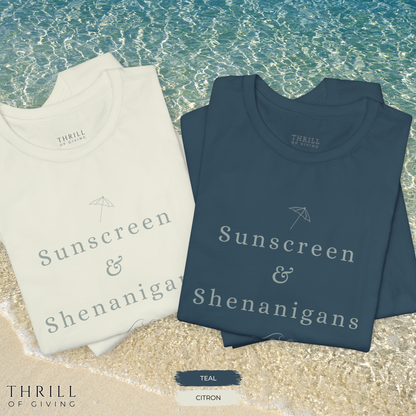 Funny Sunscreen & Shenanigans T-Shirt