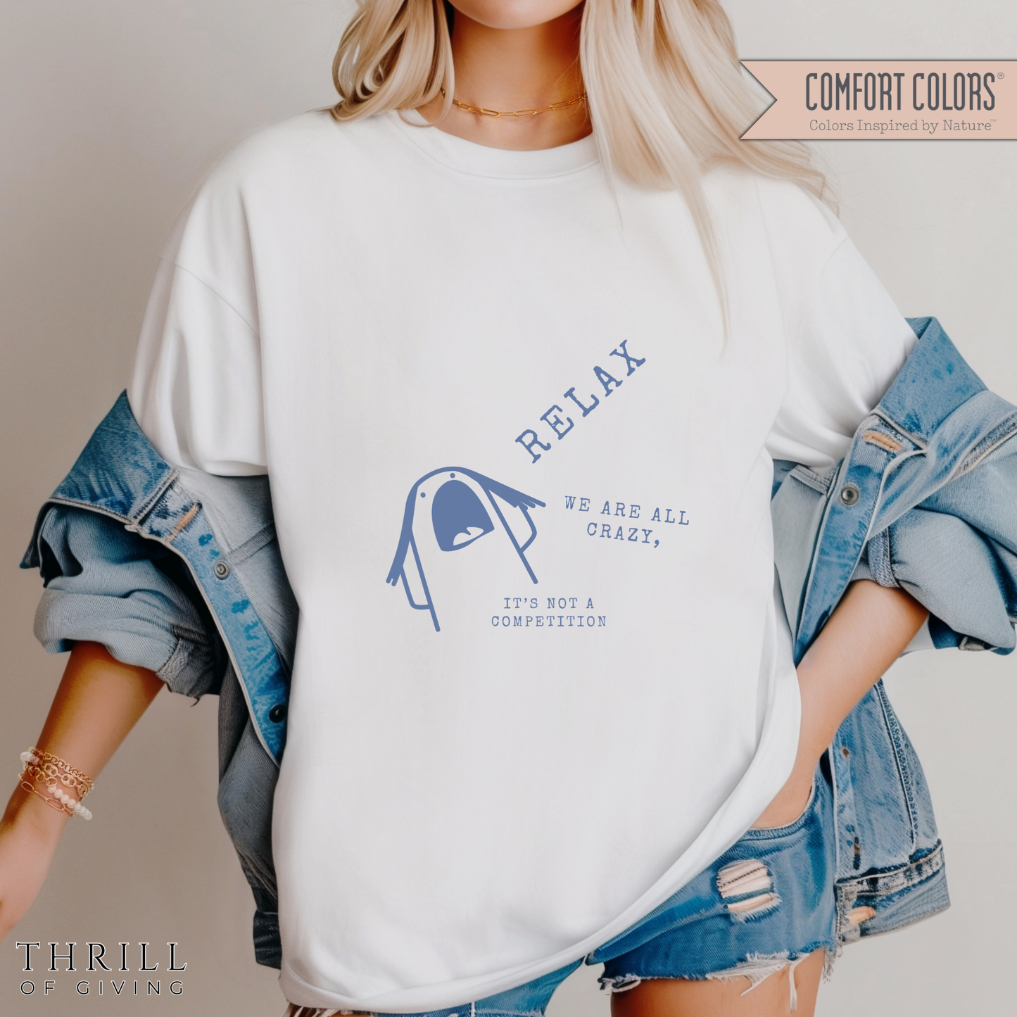 Relax - We are all CRAZY Tee