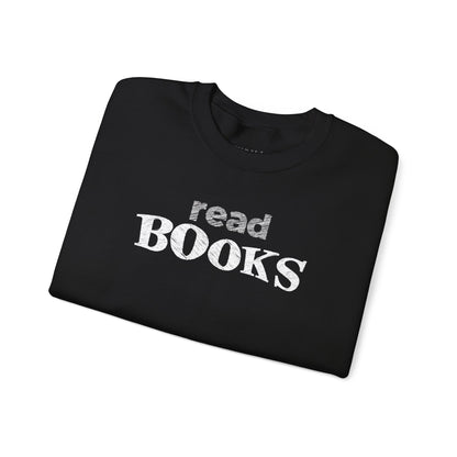Read Books Sweatshirt
