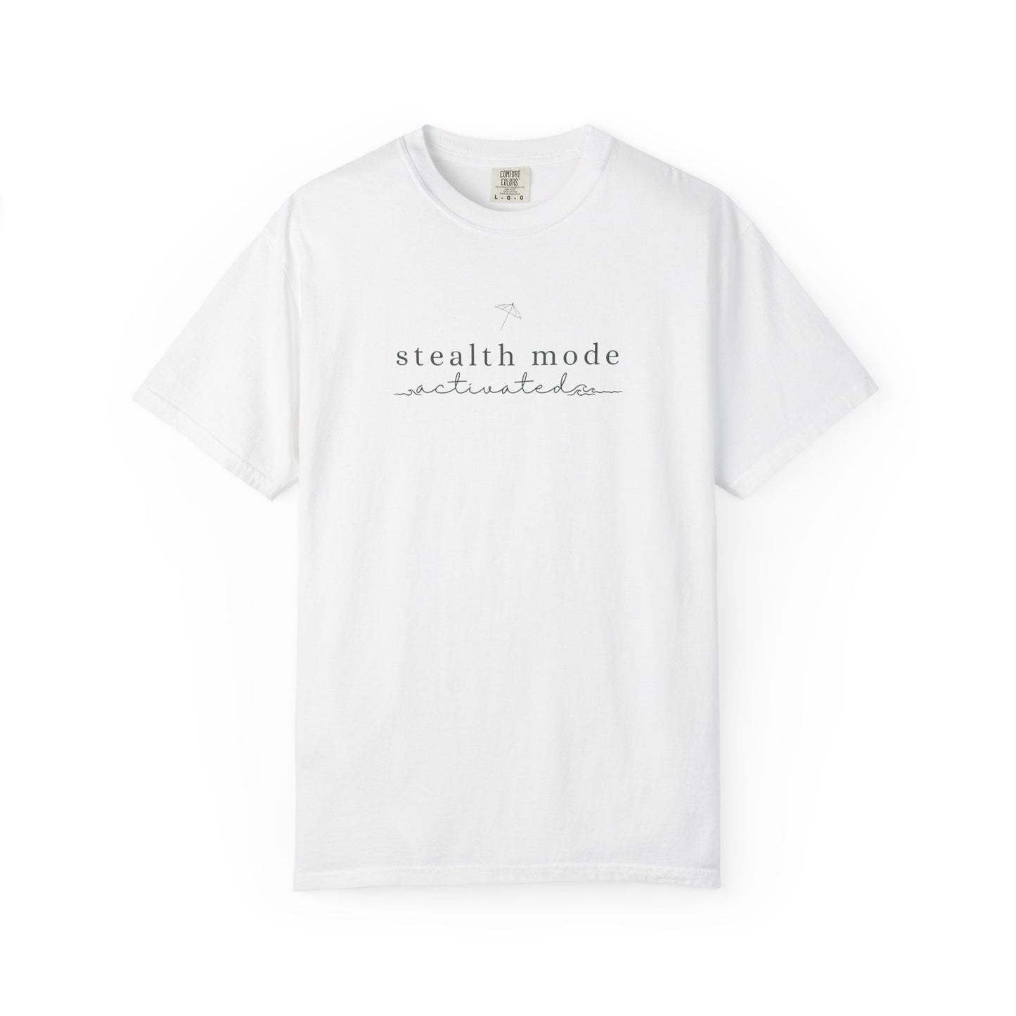 Funny Stealth Mode T-shirt