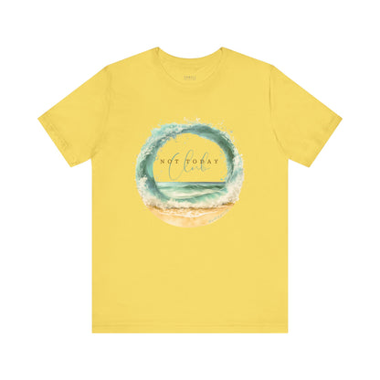 Not Today Club T-shirt