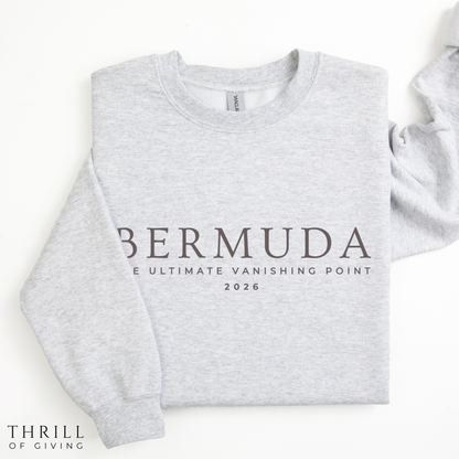 BERMUDA Sweatshirt - The Ultimate Vanishing Point