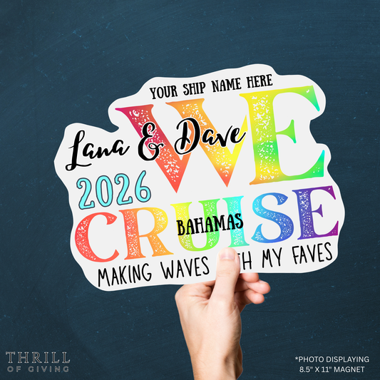 We CRUISE - Fun Personalized Cruise Door Magnets