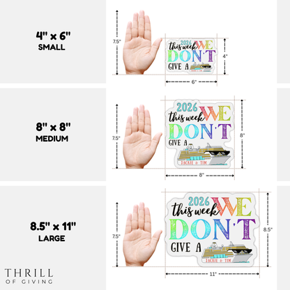 Funny Cruise Door Magnets - This week We Don't Give a SHIP!