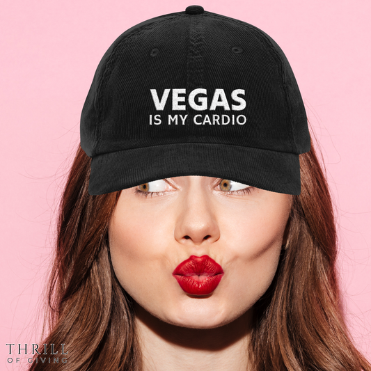 VEGAS is my cardio - Vintage Corduroy Cap
