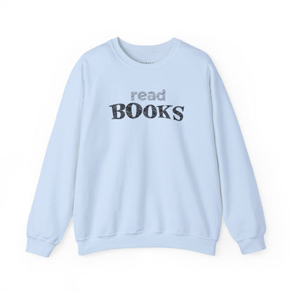 Read Books Sweatshirt