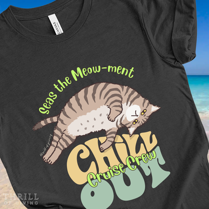 Seas the Moment Cruise Crew T-shirt