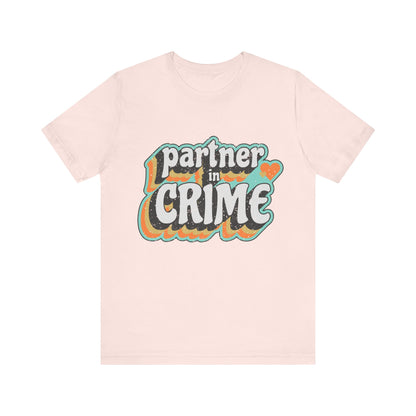 Partner in Crime T-shirt