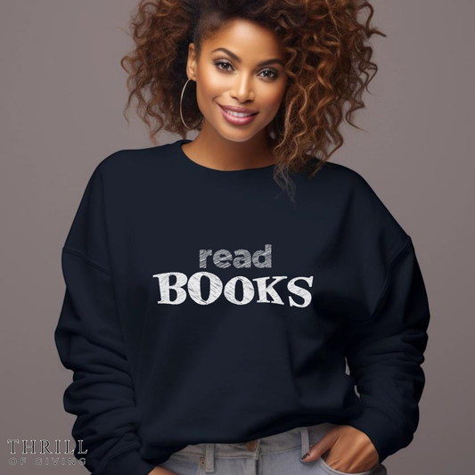 Read Books Sweatshirt