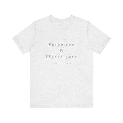 Funny Sunscreen & Shenanigans T-Shirt