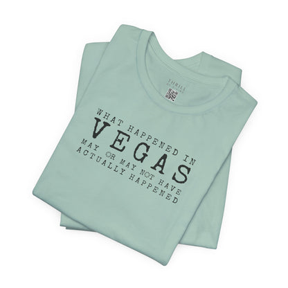 What happened in Vegas - Funny Las Vegas T-shirt